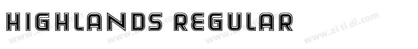Highlands Regular字体转换